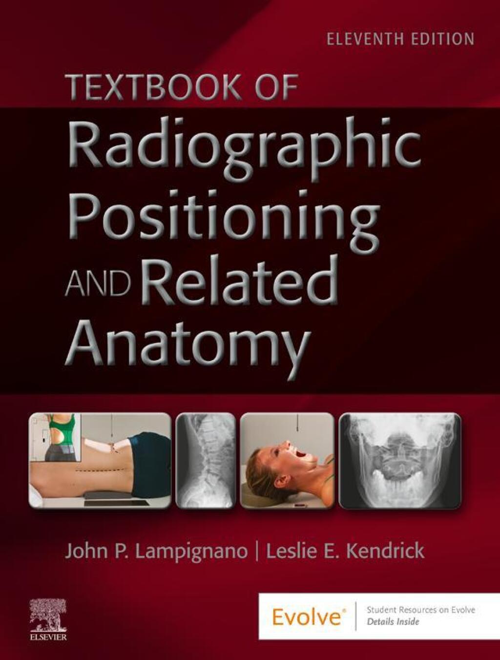 Textbook of Radiographic Positioning and Related Anatomy 11th Lampignano Test Bank