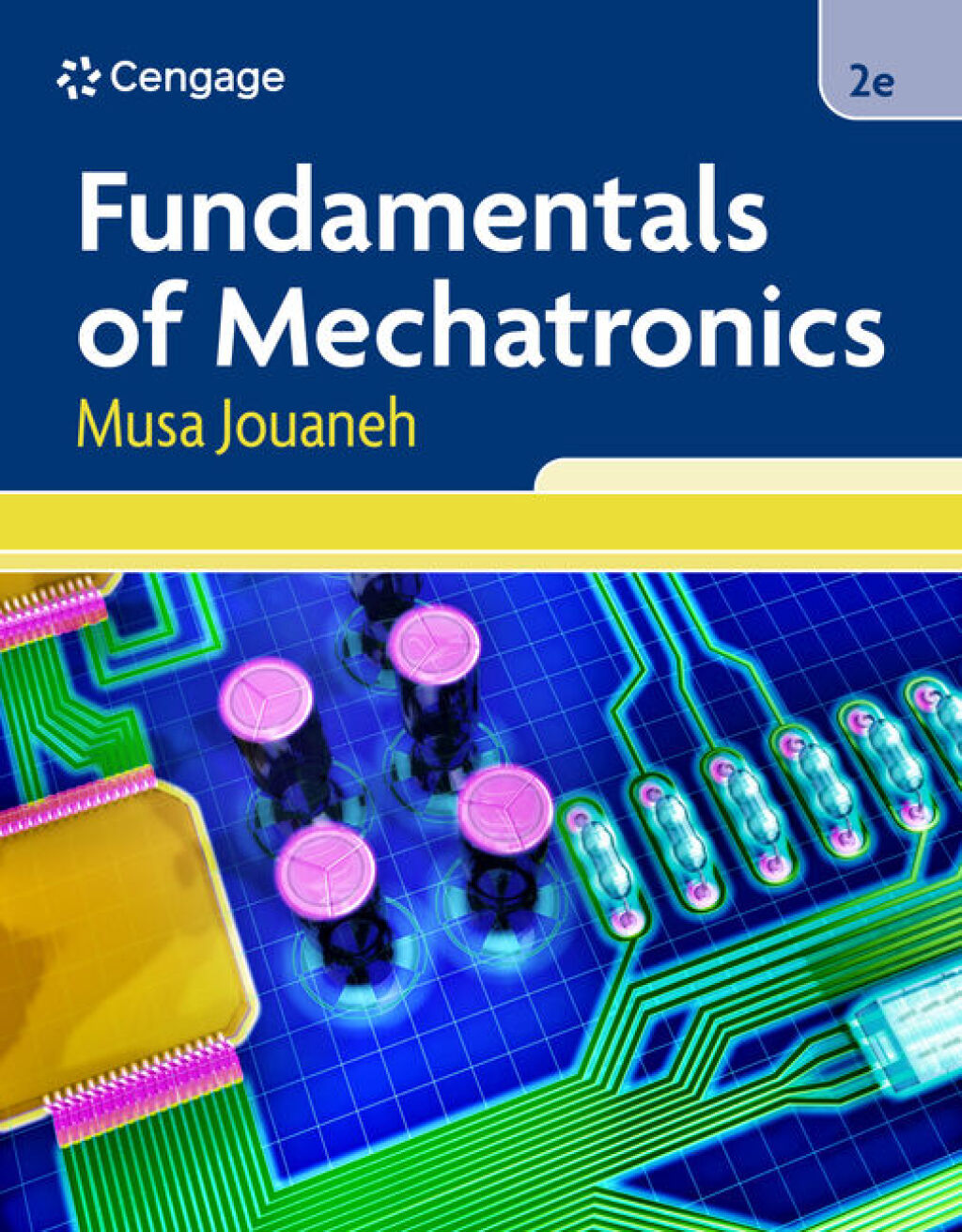Fundamentals of Mechatronics 2nd Jouaneh Solutions Manual