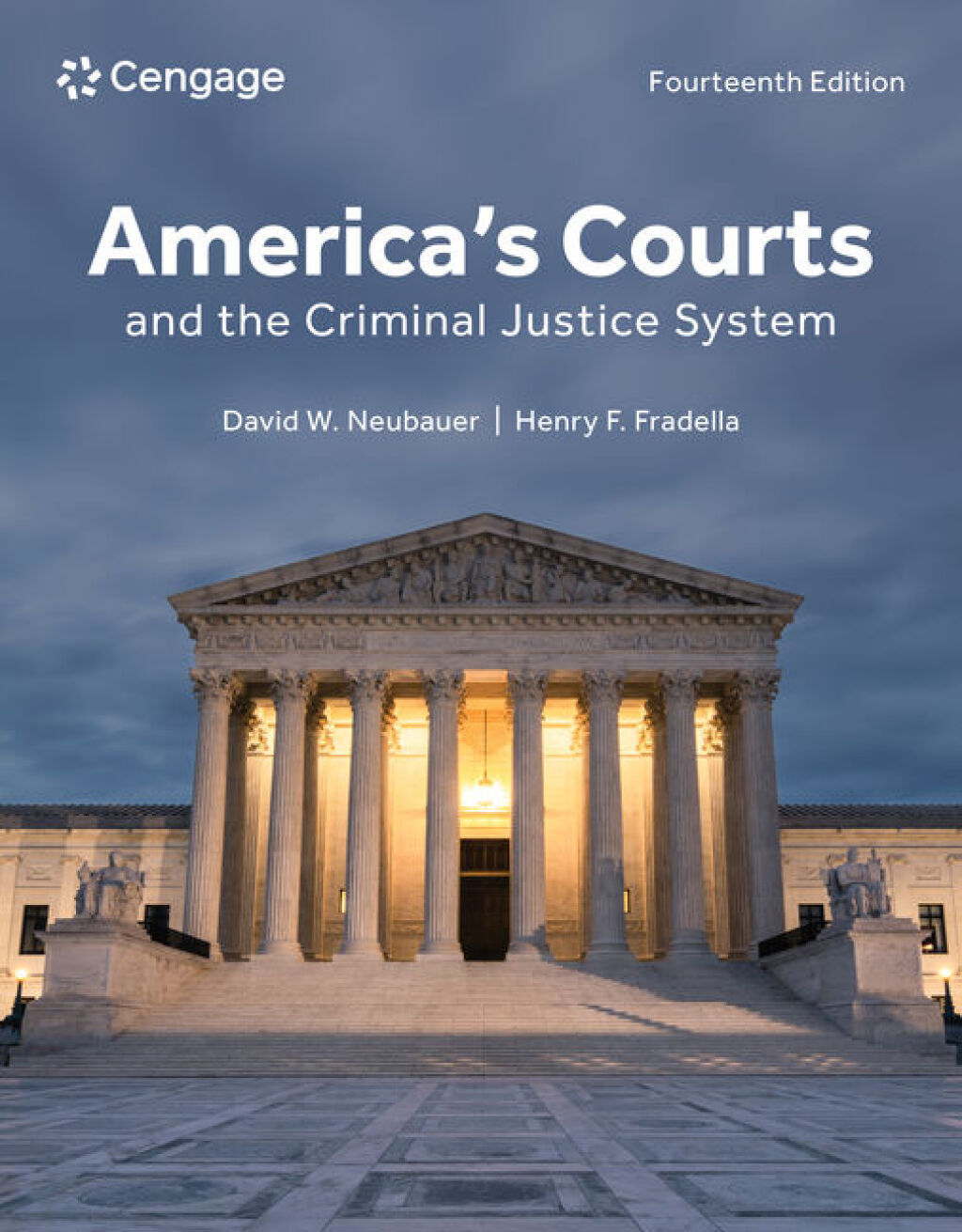 America's Courts and the Criminal Justice System 14th Neubauer Test Bank