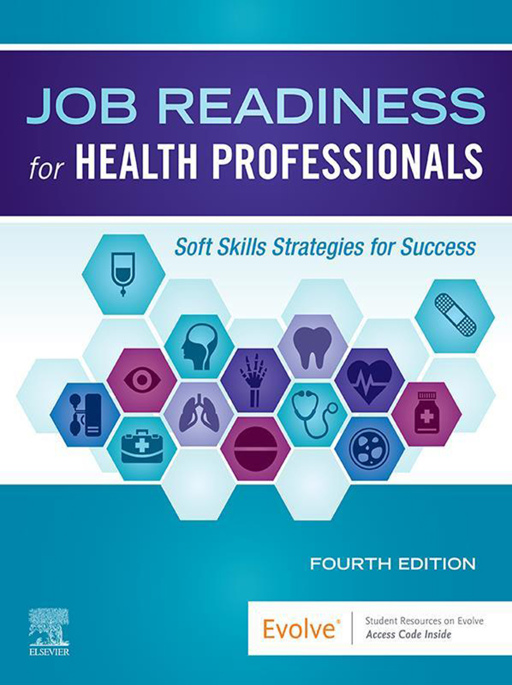 Job Readiness for Health Professionals 4th Elsevier Test Bank
