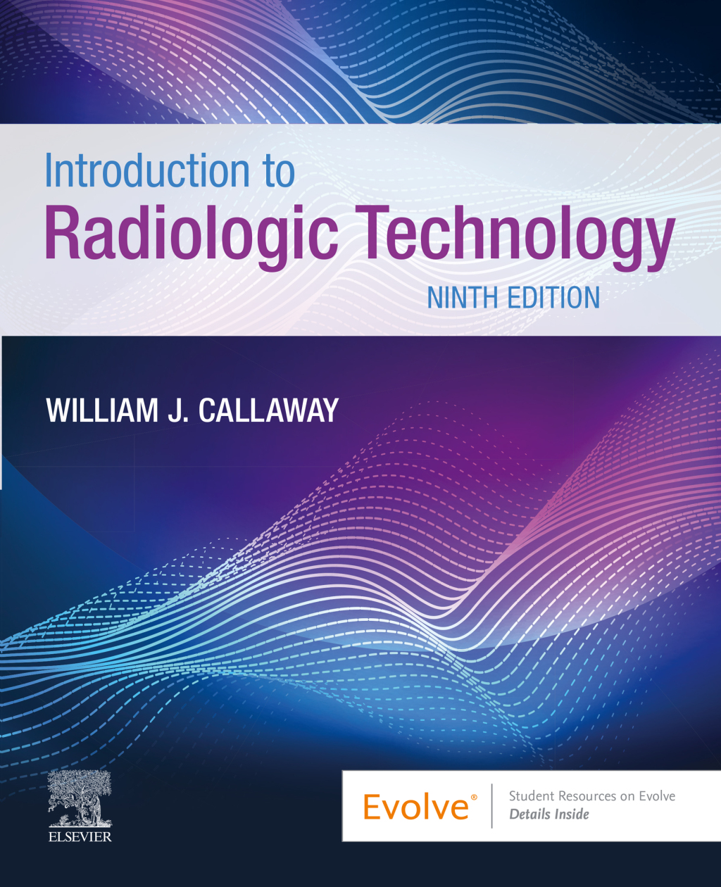 Introduction to Radiologic Technology 9th Callaway Test Bank