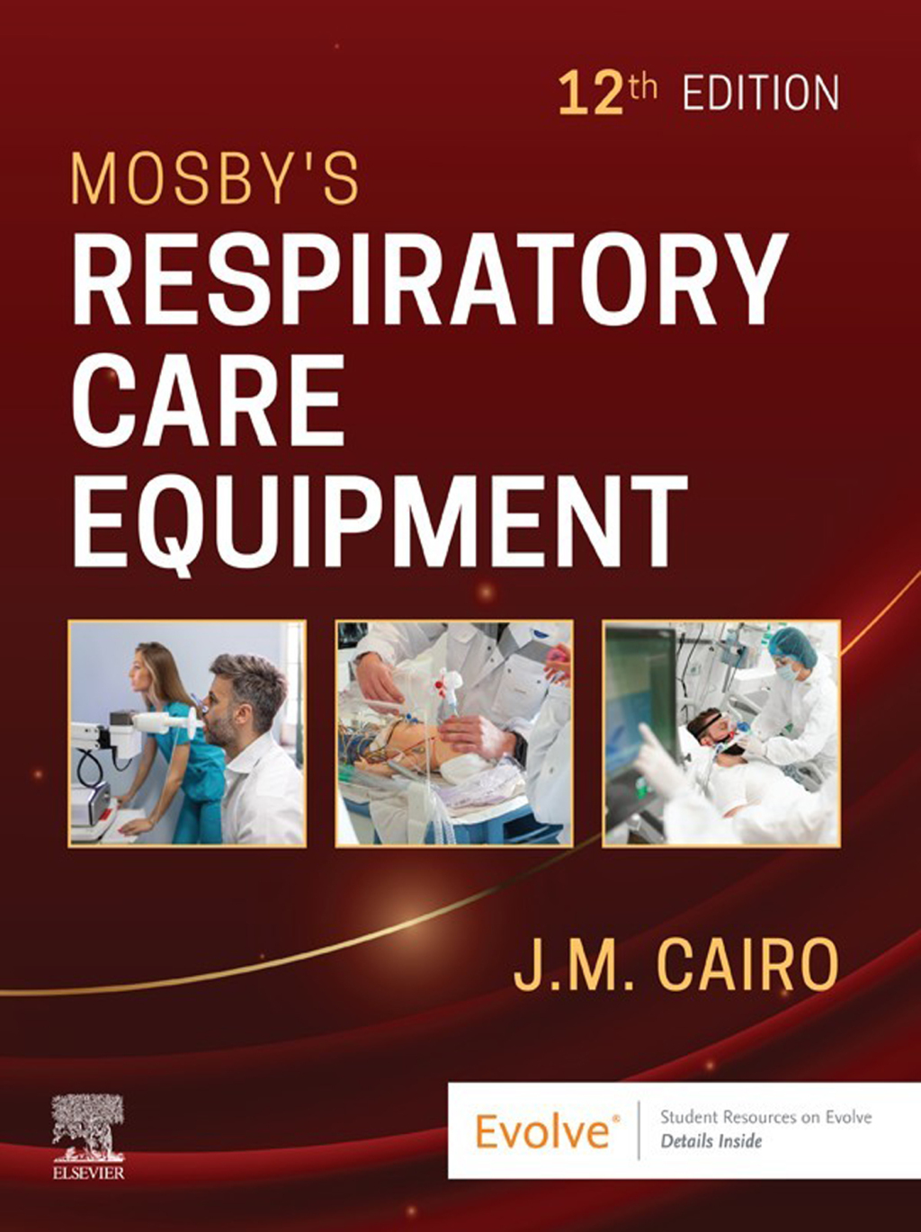 Mosby's Respiratory Care Equipment 12th Cairo Test Bank