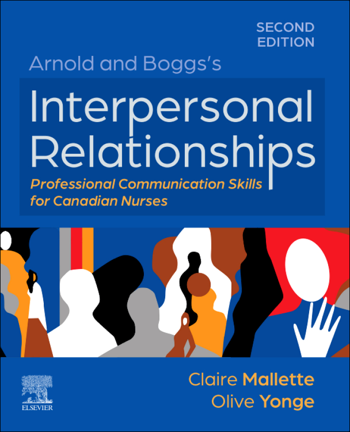 Arnold and Boggs's Interpersonal Relationships for Canadian Nurses 2nd Mallette Test Bank
