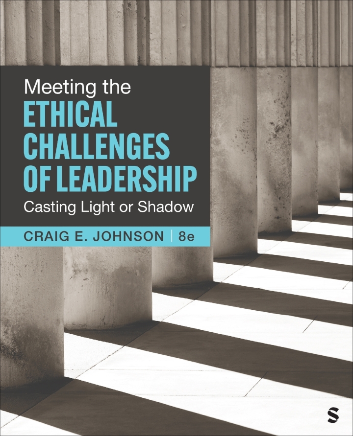 Meeting the Ethical Challenges of Leadership 8th Johnson Test Bank