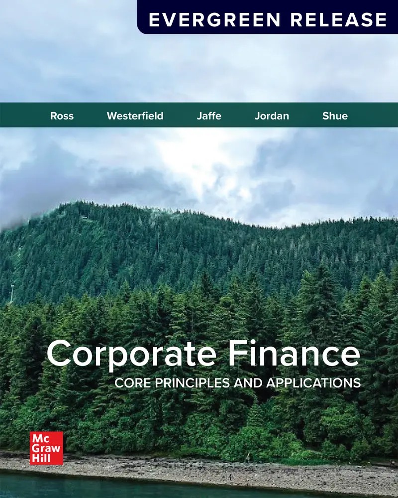 Corporate Finance: Core Principles and Applications 2026 Release 1st Ross Test Bank