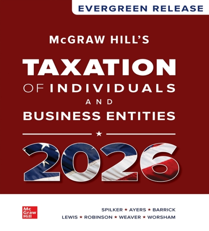 McGraw Hill's Taxation of Individuals and Business Entities 2026 1st Spilker Test Bank