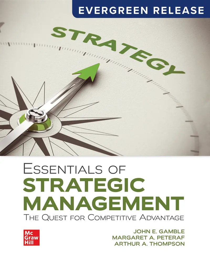 Essentials of Strategic Management: The Quest for Competitive Advantage 2026 Release 1st Gamble Test Bank