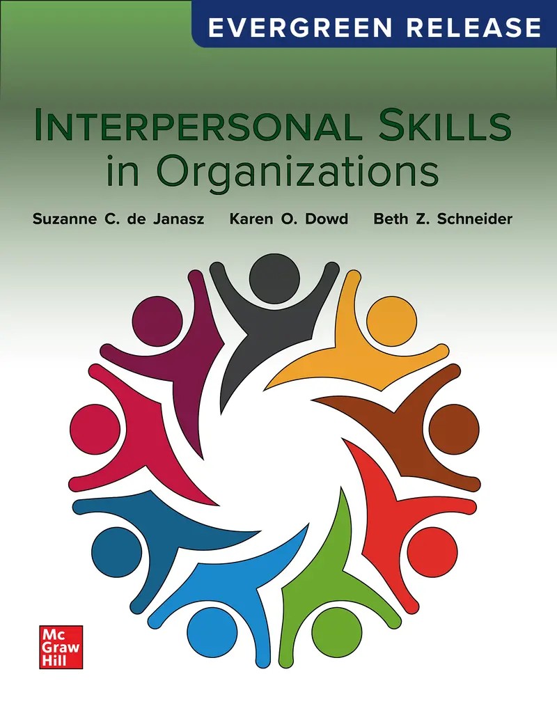 Interpersonal Skills in Organizations 2025 Release 1st Janasz Test Bank
