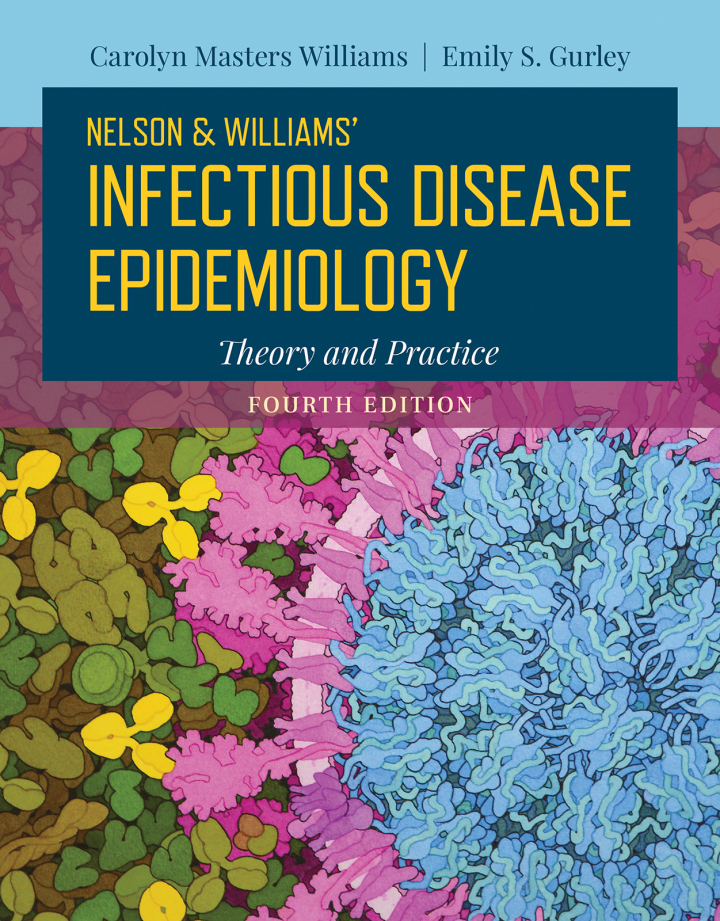 Nelson and Williams' Infectious Disease Epidemiology 4th Williams Test Bank