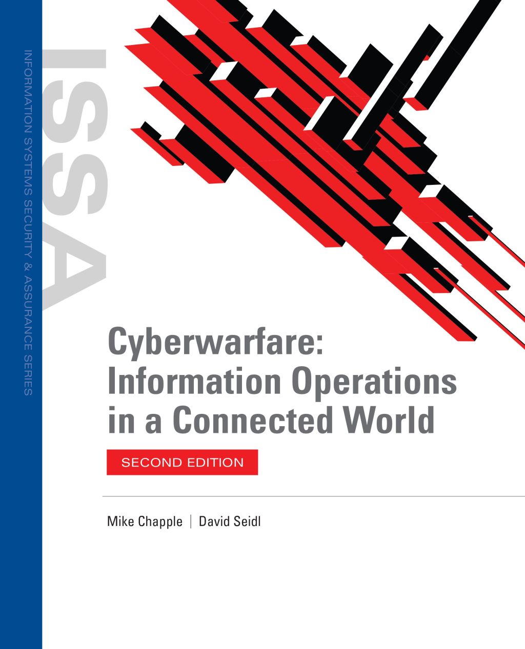 Cyberwarfare: Information Operations in a Connected World 2nd Chapple Test Bank