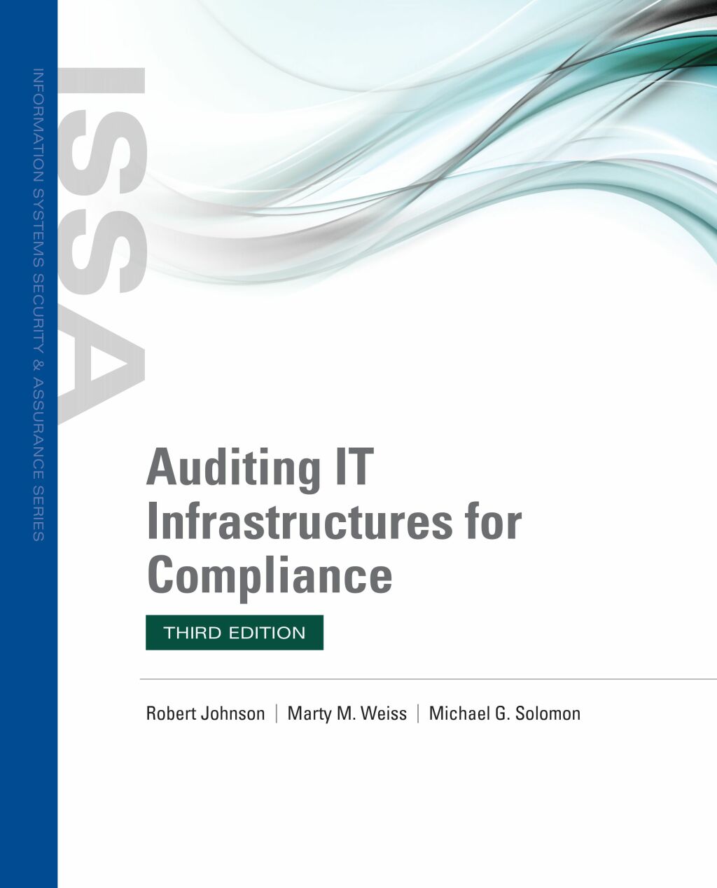 Auditing IT Infrastructures for Compliance 3rd Johnson Test Bank