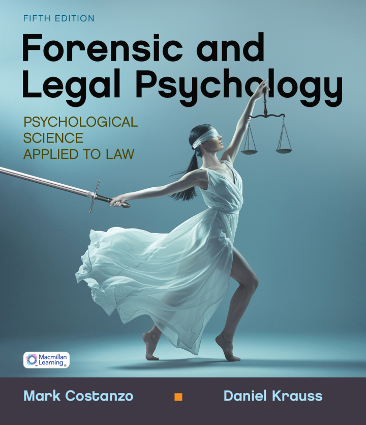 Forensic and Legal Psychology 5th Costanzo Test Bank
