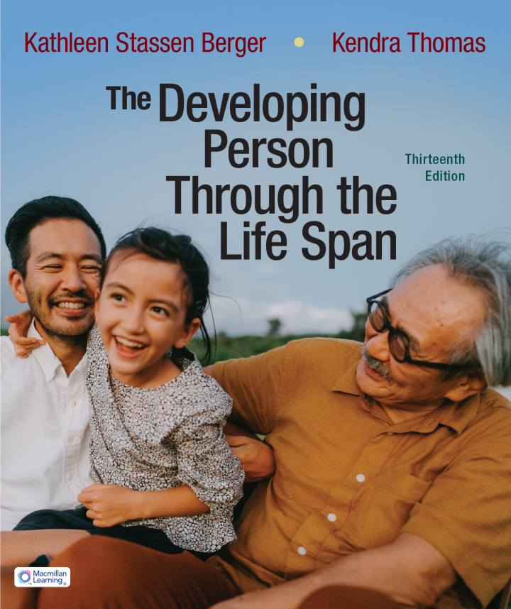 The Developing Person Through the Life Span 13th Berger Test Bank