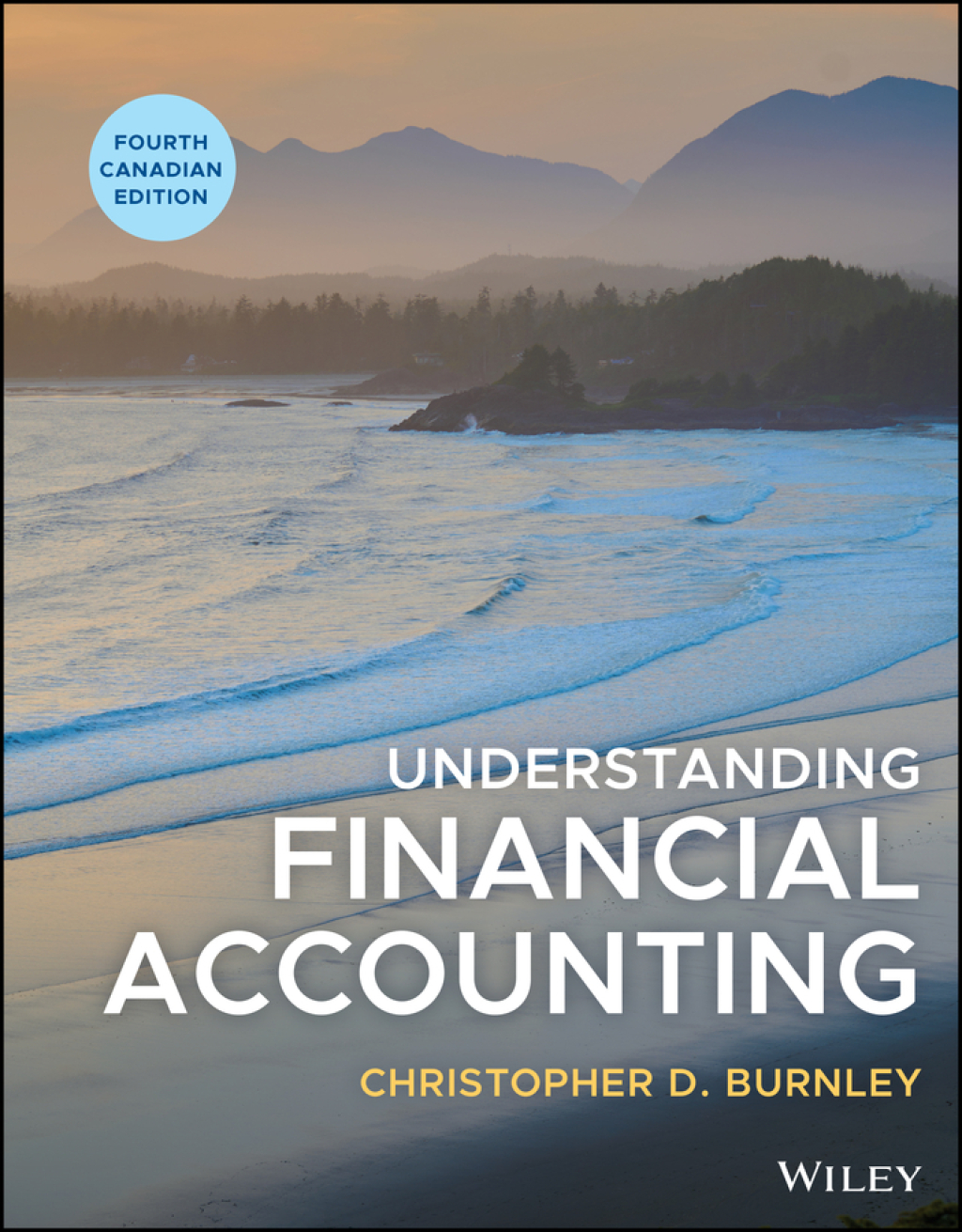 Understanding Financial Accounting Canadian Edition 4th Burnley Test Bank