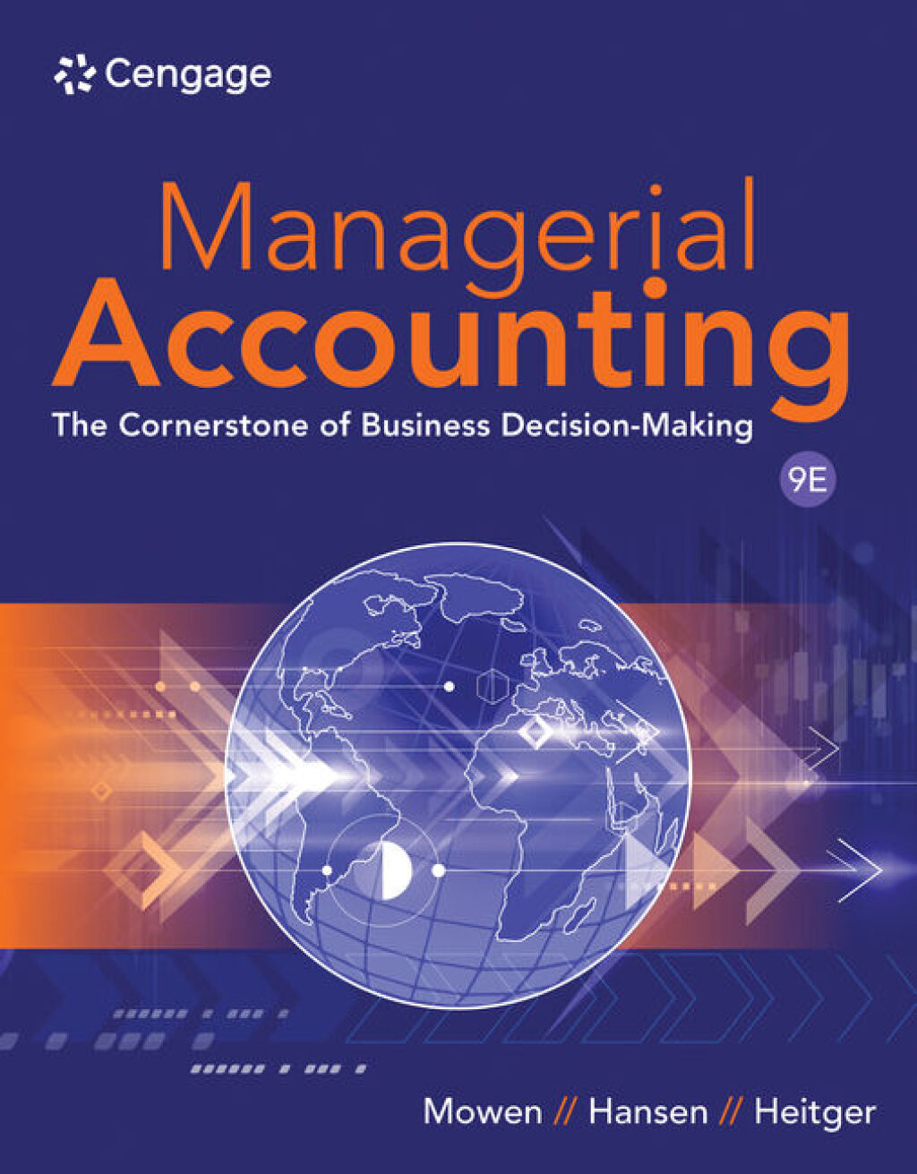 Managerial Accounting: The Cornerstone of Business Decision Making 9th Mowen Solutions Manual