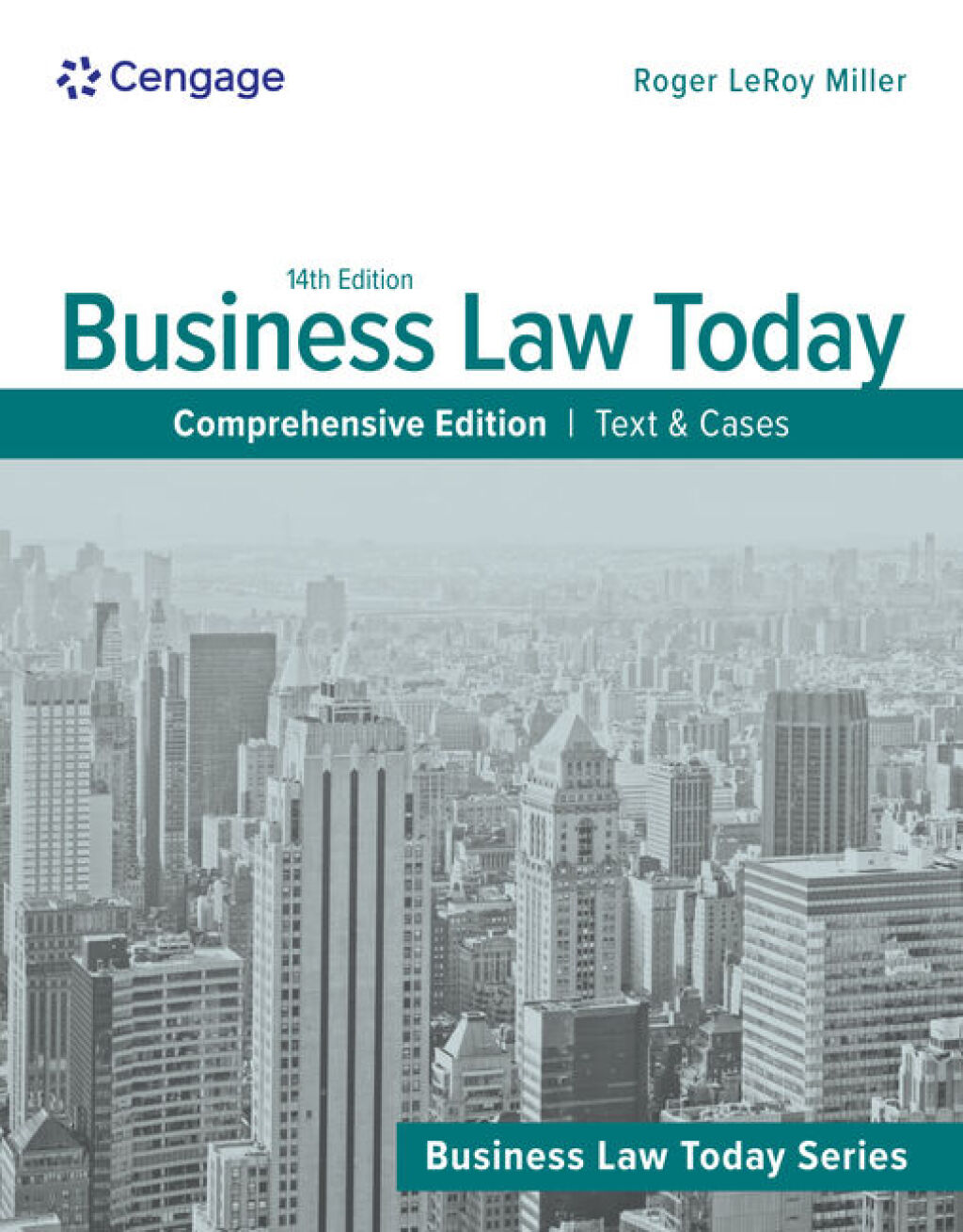 Business Law Today Comprehensive: Text & Cases 14th Miller Solutions Manual
