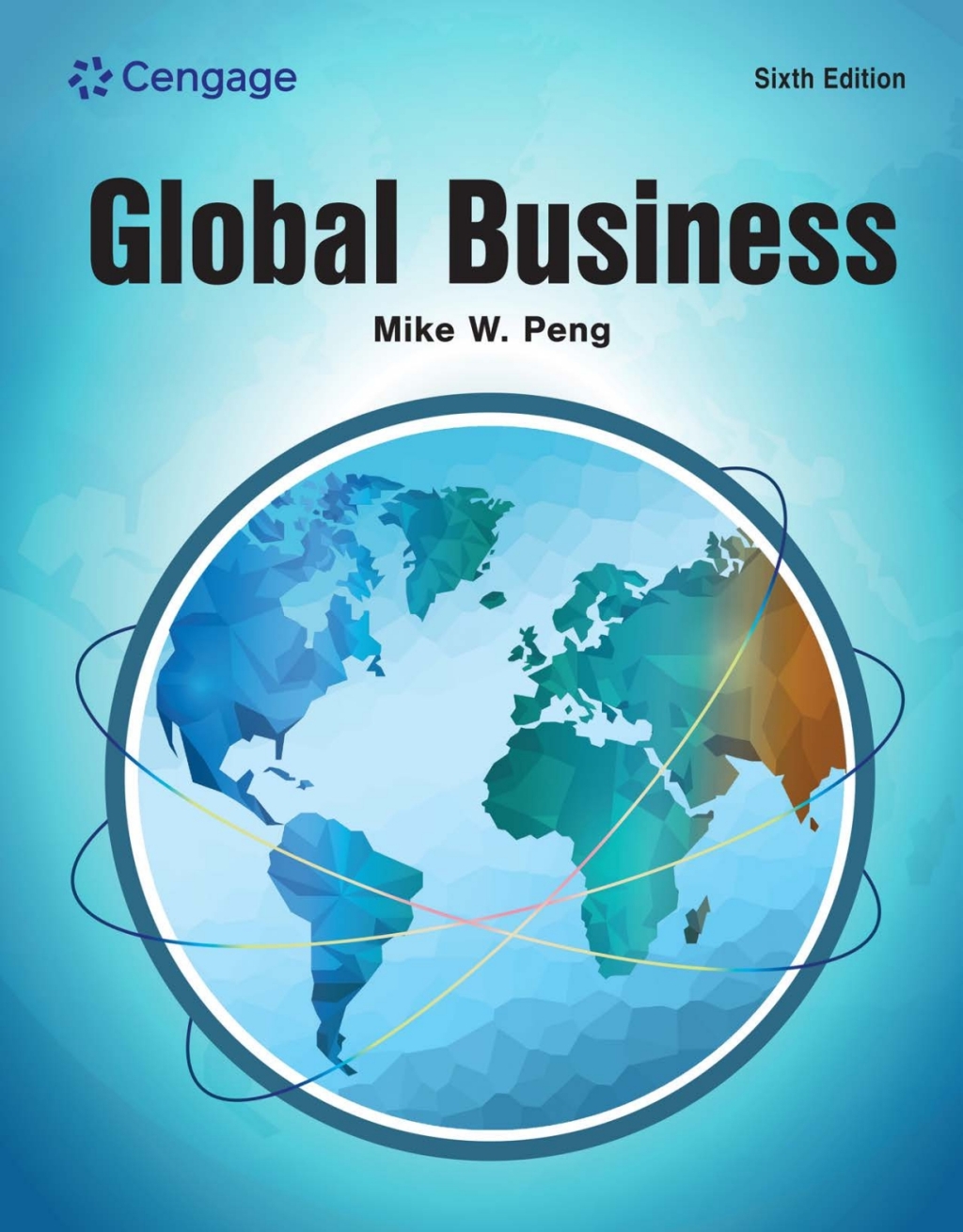 Global Business 6th Peng Test Bank
