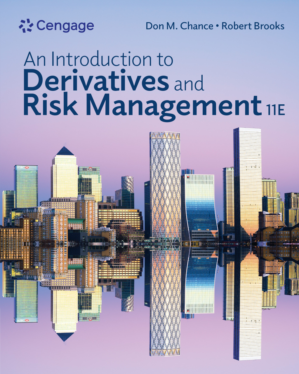 Introduction to Derivatives and Risk Management 11th Chance Solutions Manual